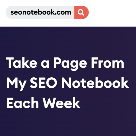 SEO Notebook weekly seo newsletter
