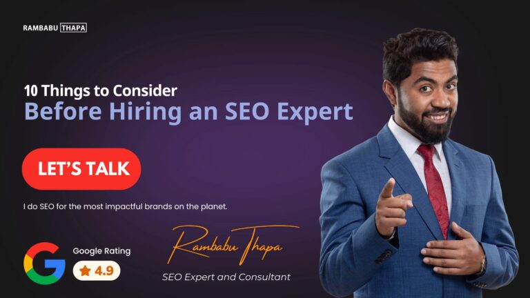Things to Consider Before Hiring an SEO Expert